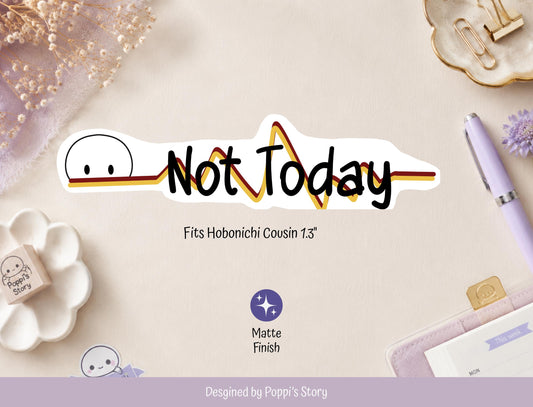 Not Today Planner Stickers