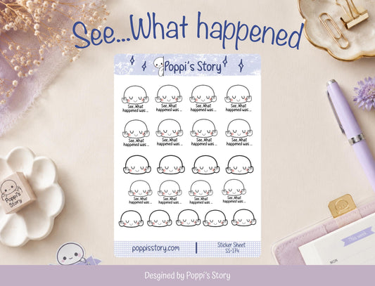 See What Happened Was Poppi Sticker Sheet